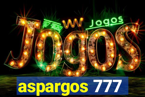 aspargos 777